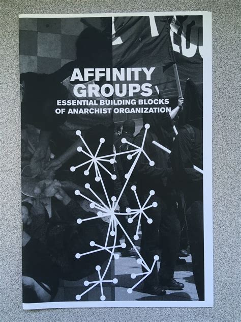 Affinity Groups: Essential Building Blocks of Anarchist Organization ...