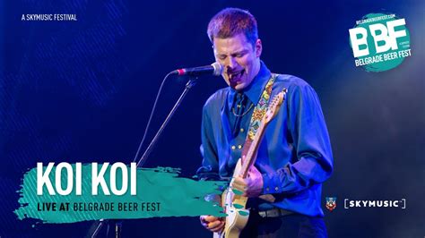 KOIKOI Live Belgrade Beer Fest 2023 YouTube