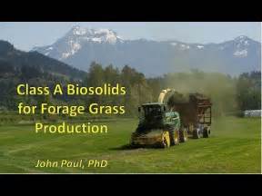 Class A Biosolids For Forage Crop Production Youtube