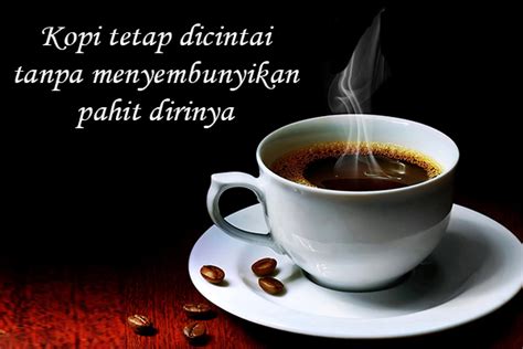 Kata Kata Bijak Kopi Yang Inspiratif