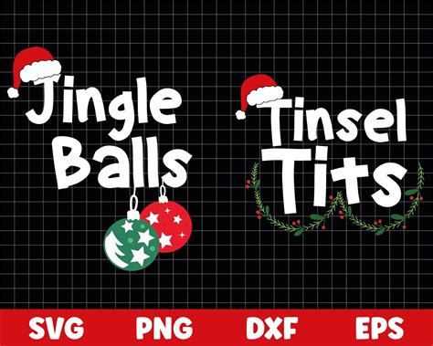 Jingle Balls Svg And Tinsel Tits Svg Matching Couple Christmas Etsy