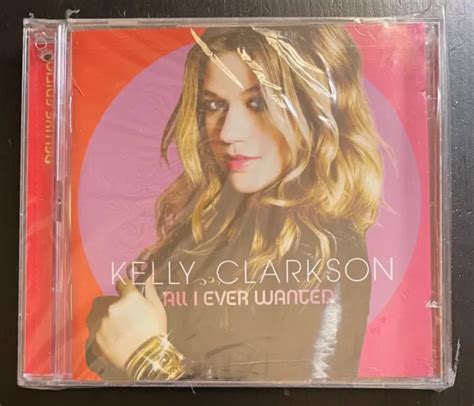 KELLY CLARKSON ALL I Ever Wanted Édition Deluxe Avec pistes bonus et