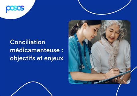 Tout savoir sur la conciliation médicamenteuse