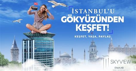 Emaar SkyView Bileti Seyir Terası Biletleri Bilet