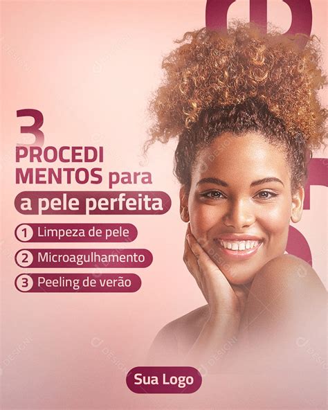 Post Estética 3 Procedimentos Para A Pele Perfeita Social Media PSD