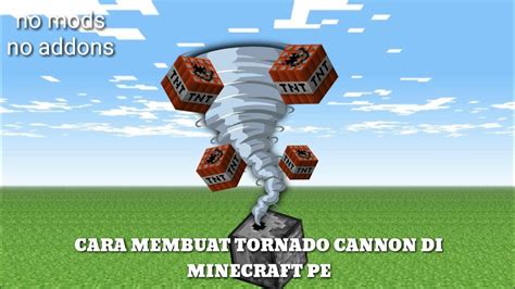 Tutorial Cara Membuat Tnt Tornado Cannon Di Minecraft Pe Minecraft