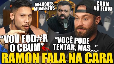 Ramon Invade O Flow E Fala Na Cara Do Cbum Que Vai Arrega Ar Ele