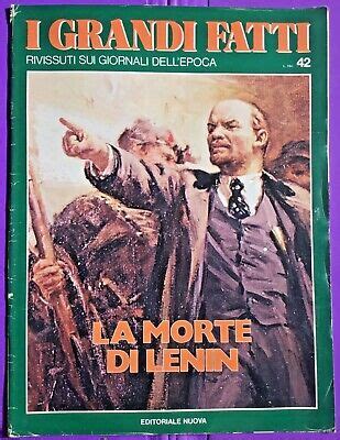 Rivista I Grandi Fatti La Morte Di Lenin Anni N Eur