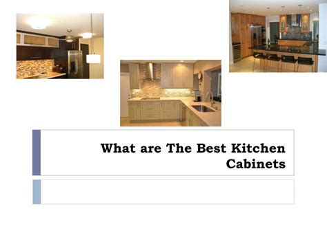 Ppt What Are The Best Kitchen Cabinets Powerpoint Presentation Free Download Id7232028