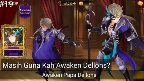 Hari Gini Baru Awaken Dellons Seven Knights YouTube