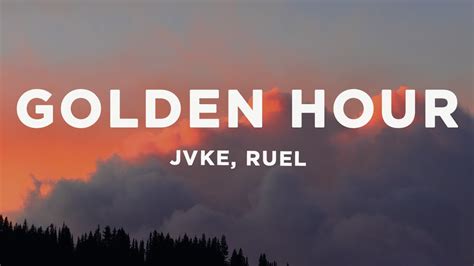 Jvke Golden Hour Lyrics Ft Ruel Youtube