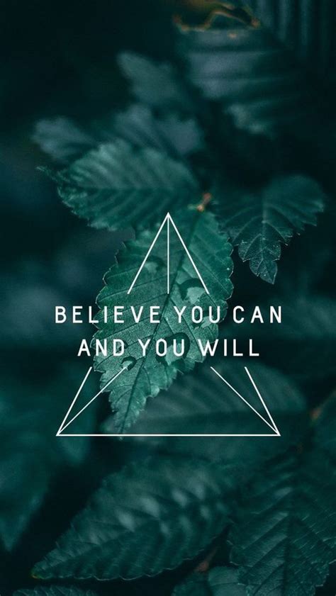 Believe You Can and You Will Wallpaper