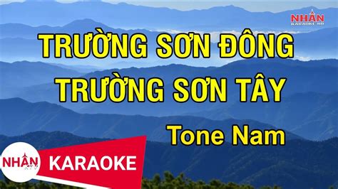 Karaoke Trường Sơn Đông Trường Sơn Tây Tone Nam Nhạc Sống YouTube