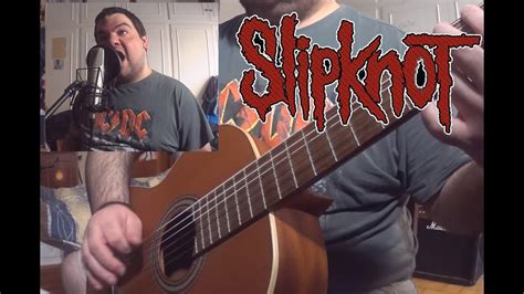 Slipknot Before I Forget Acoustic Version Youtube