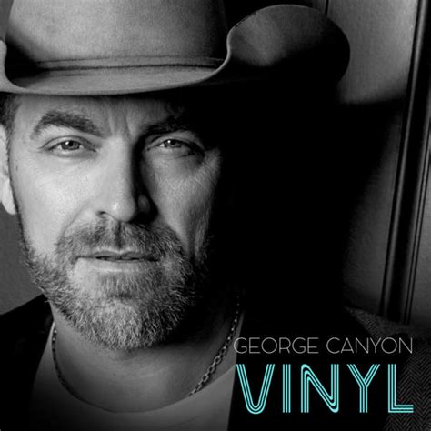 Vinyl – Single – George Canyon