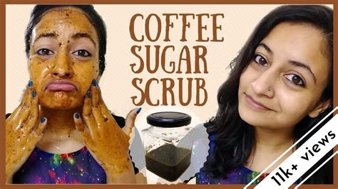 SMOOTH GLOWING Skin In Minutes COFFEE SUGAR SCRUB DIY YouTube