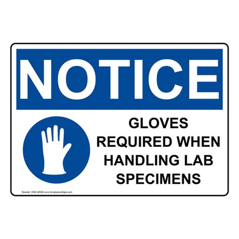 Osha Sign Notice Gloves Required When Handling Ppe