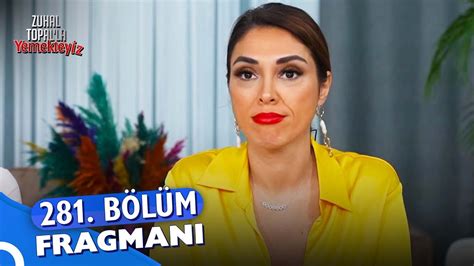 Zuhal Topal la Yemekteyiz 281 Bölüm Fragmanı Yemekteyiz YouTube