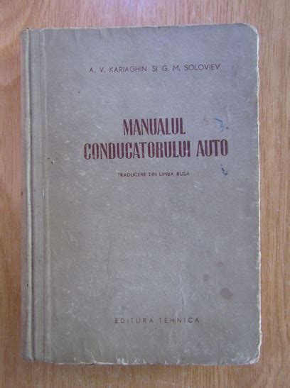 A V Kariaghin Manualul conducatorului auto de clasa a treia Cumpără