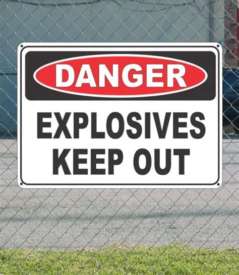 DANGER EXPLOSIVES KEEP Out OSHA Safety SIGN 10 X 14 18 92