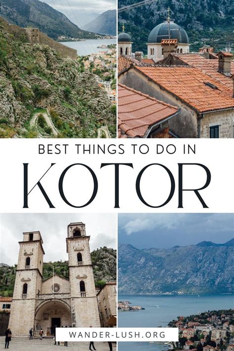 12 Wonderful Things To Do In Kotor Montenegro Artofit