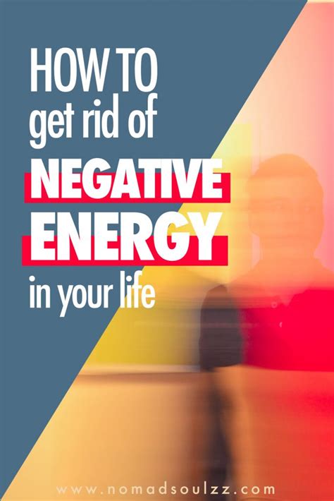 20 Ways On How To Get Rid Of Negative Energy In Your Life