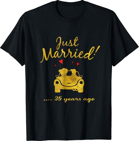 35th Wedding Anniversary T Shirt Just Married 35 Yrs Ago Tee Clothing