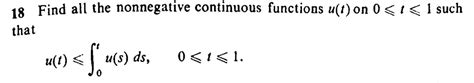 Solved Find All The Nonnegative Continuous Functions U T Chegg