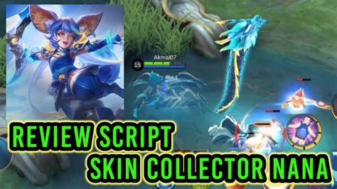 Review Script Skin Collector Nana Aqua Pura Mobile Legends Ulti Nya