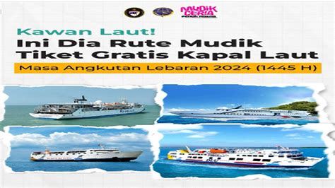 Dibuka Pendaftaran Mudik Gratis Lebaran Naik Kapal Pelni Ada