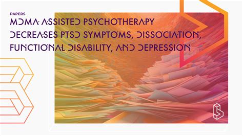 Mdma Assisted Psychotherapy Decreases Ptsd Symptoms Dissociation