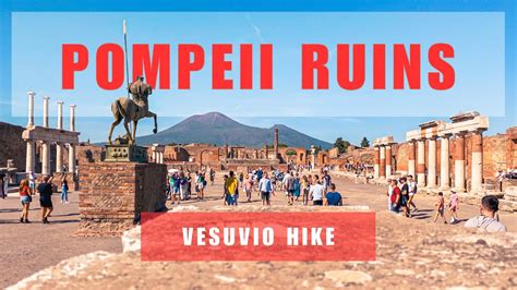 Pompeii And Mount Vesuvius In 1 Day Naples Travel Guide Joyfultravelling