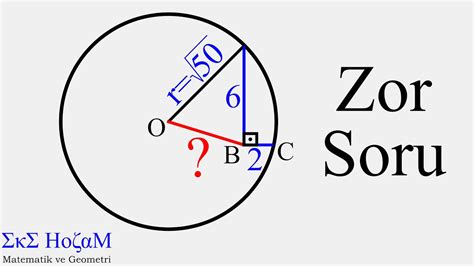 Geometri Soru Çözümü Zor Soru Çember ve Üçgen geometri matematik