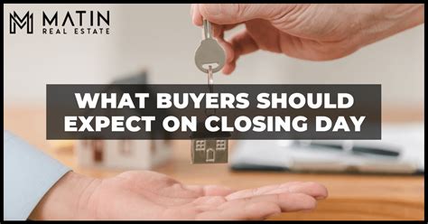 expect  closing day   home buyer