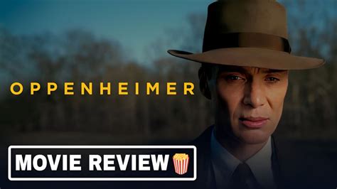 Oppenheimer Movie Review Why Oppenheimer Is A Must Watch Movie Of