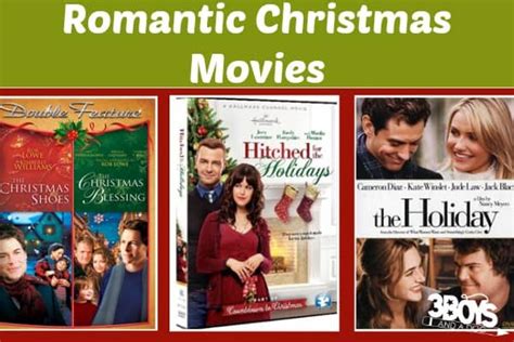 Romantic Christmas Movies – 3 Boys and a Dog