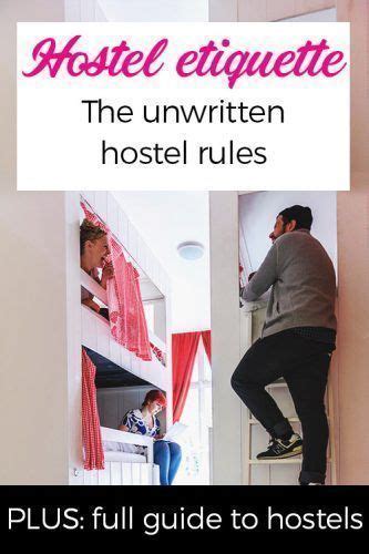 Hostel Etiquette 18 Unwritten Hostel Rules You Ve To Know To Make