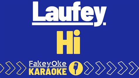 Laufey Hi Karaoke YouTube