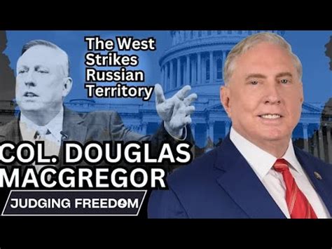 Colonel Douglas Macgregor Judging Freedom Judge Napolitano 6 4 2024