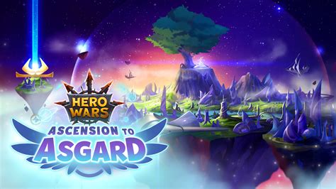 Hero Wars Guide Ascension To Asgardinsights With Herowars Login