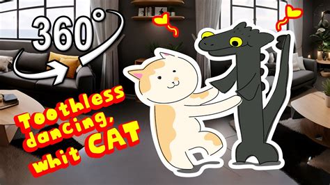 Toothless Dancing To Driftveil City Catversion VR 360 YouTube