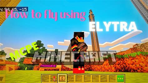 How To Fly Elytra In Minecraft Mobile Minecraft Pocket Edition Youtube