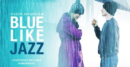 Blue Like Jazz - The Movie