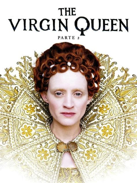 Prime Video The Virgin Queen Parte 2