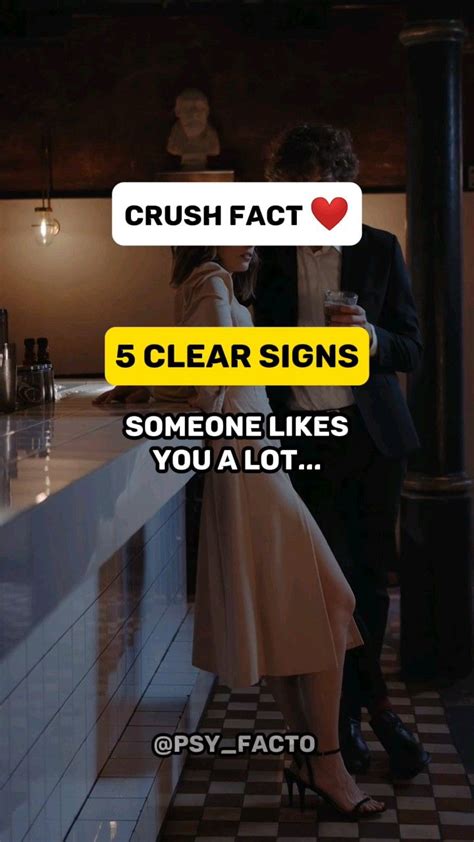 5 Clear Signs Someone Likes You A Lot Crush Facts Psychology