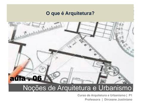 O Que Arquitetura Estuda