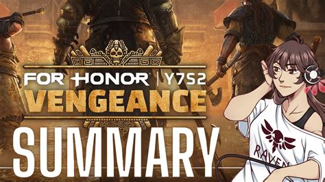 For Honor Y7S2 Vengeance Summary Thoughts YouTube