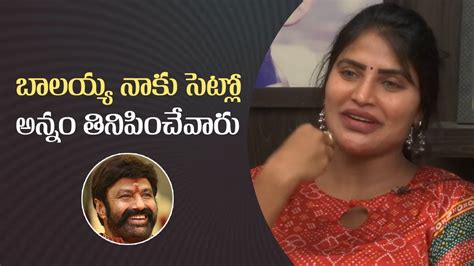 Bigg Boss OTT Fame Shree Rapaka About Her Bonding With Balakrishna