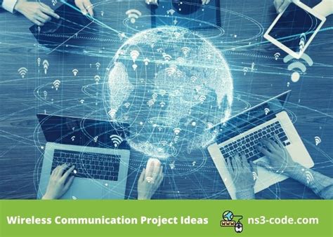 Top 5 Interesting Wireless Communication Project Ideas [Topics]