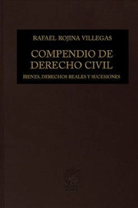 Compendio De Derecho Civil Ii Bienes Derechos Reales Y Suce Env O Gratis